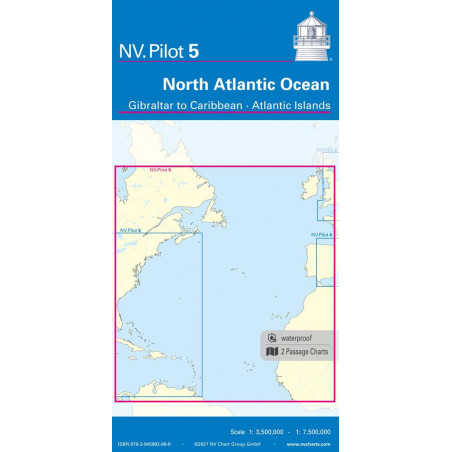 Carte NV CHARTS Pilot 5 - Ocean Atlantique Nord - Gibraltar aux Caraibes - Iles Atlantiques