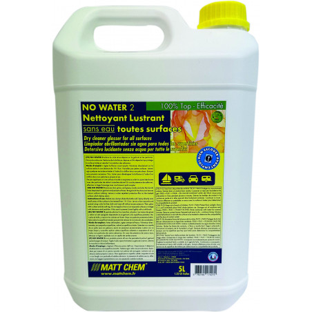 Nettoyant sans eau no water - 5 l - MATTCHEM