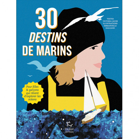 30 DESTINS DE MARINS - PAULSEN