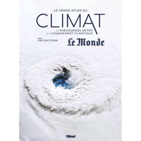 LE GRAND ATLAS DU CLIMAT - GLÉNAT