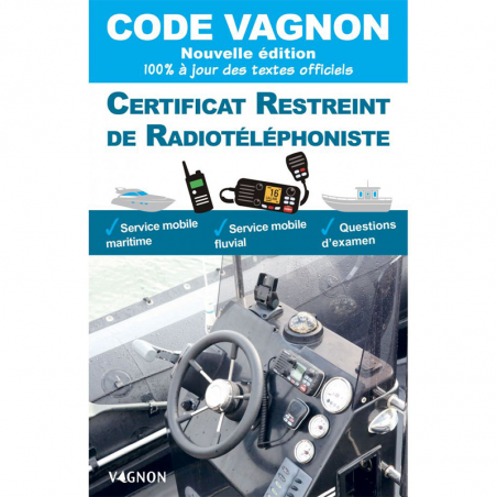 Code vagnon - certificat restreint de radiotelephoniste