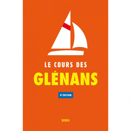 Le nouveau cours des glenans 9eme edition - seuil