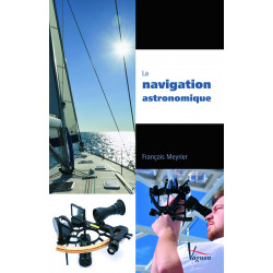 La navigation astronomique - François Meyrier - Edition Vagnon - VAGNON